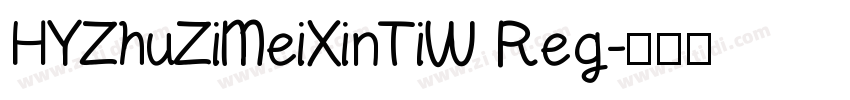 HYZhuZiMeiXinTiW Reg字体转换